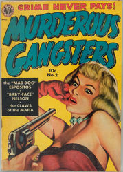 Murderous Gangsters #2 (1951 - 1952) Comic Book Value
