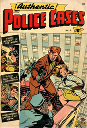 Authentic Police Cases #3 (1948 - 1955) Comic Book Value