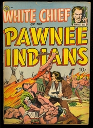 White Chief of the Pawnee Indians #nn (1951 - 1951) Comic Book Value